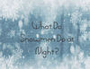 What Do Snowmen Do at Night?  - Stories Photo Book